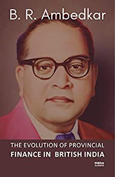 The Evolution of Provincial Finance in British India
