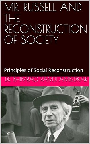 Mr. Russell and the Reconstruction of Society