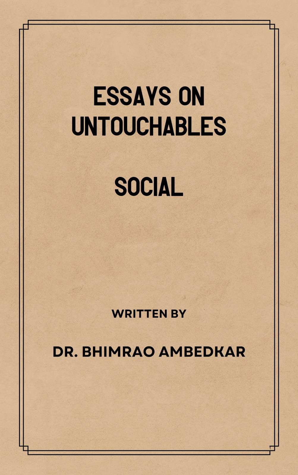Essays on Untouchables- Social